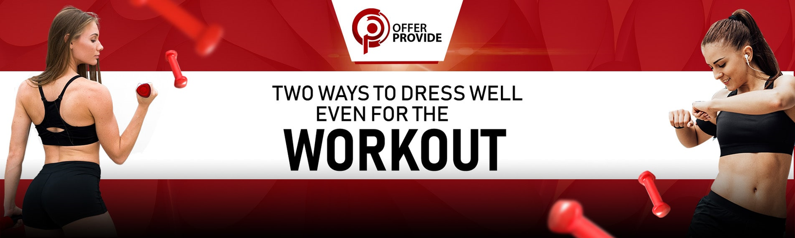 Two ways to dress well even for the workout